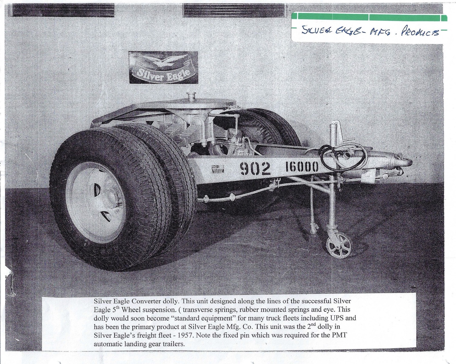 The first Silver Eagle converter dolly